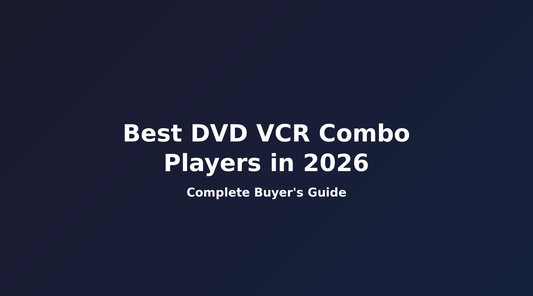 Best DVD VCR Combo Players in 2026: Complete Buyer's Guide