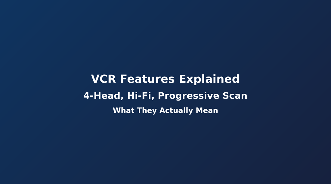 Understanding DVD VCR Combo Player Features: 4-Head, Hi-Fi, Progressive Scan Explained