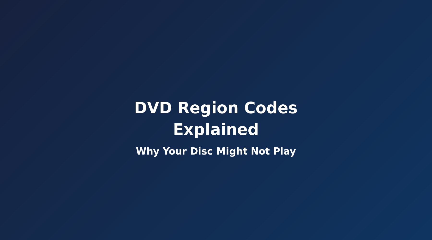 DVD Region Codes Explained: Why Your Disc Won't Play – TEKlinq