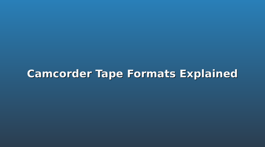 Camcorder Tape Formats Explained: How to Play Your Old Home Videos